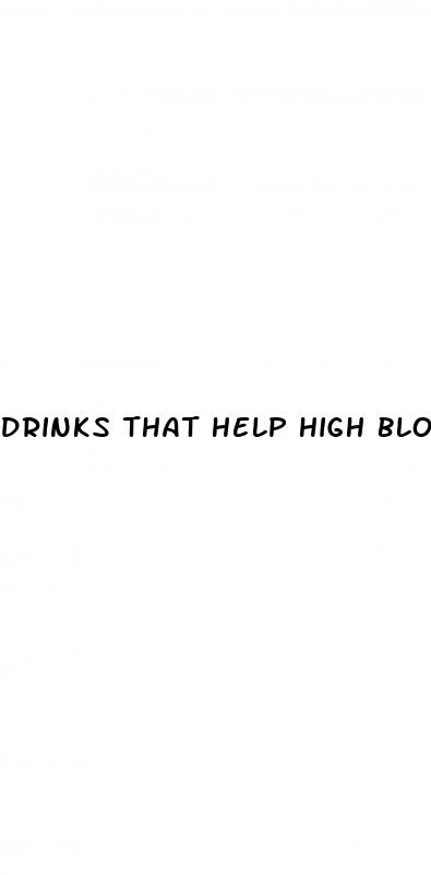 drinks that help high blood pressure