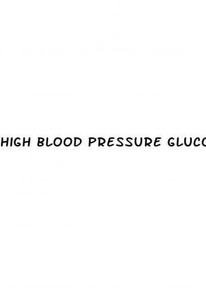 high blood pressure glucose
