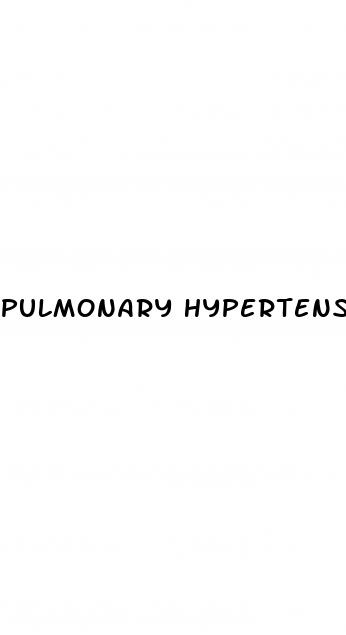 pulmonary hypertension physical exam findings