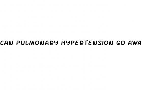 can pulmonary hypertension go away on its own