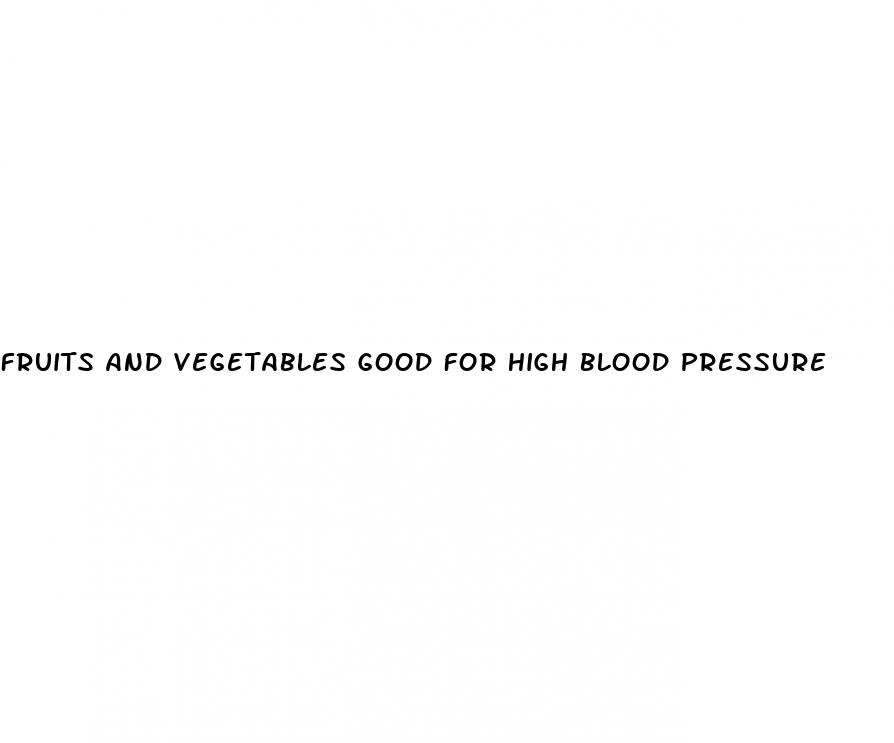 fruits and vegetables good for high blood pressure