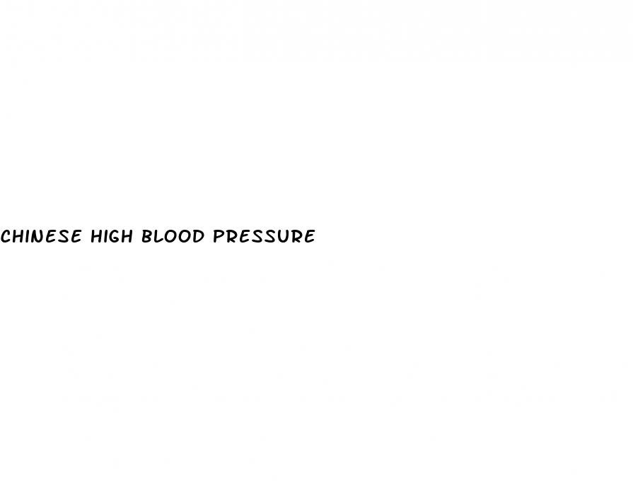 chinese high blood pressure