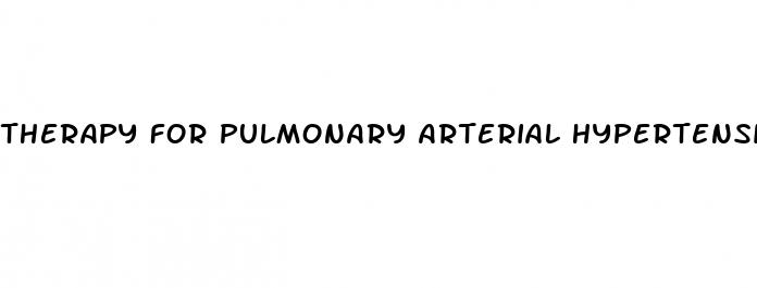 therapy for pulmonary arterial hypertension in adults