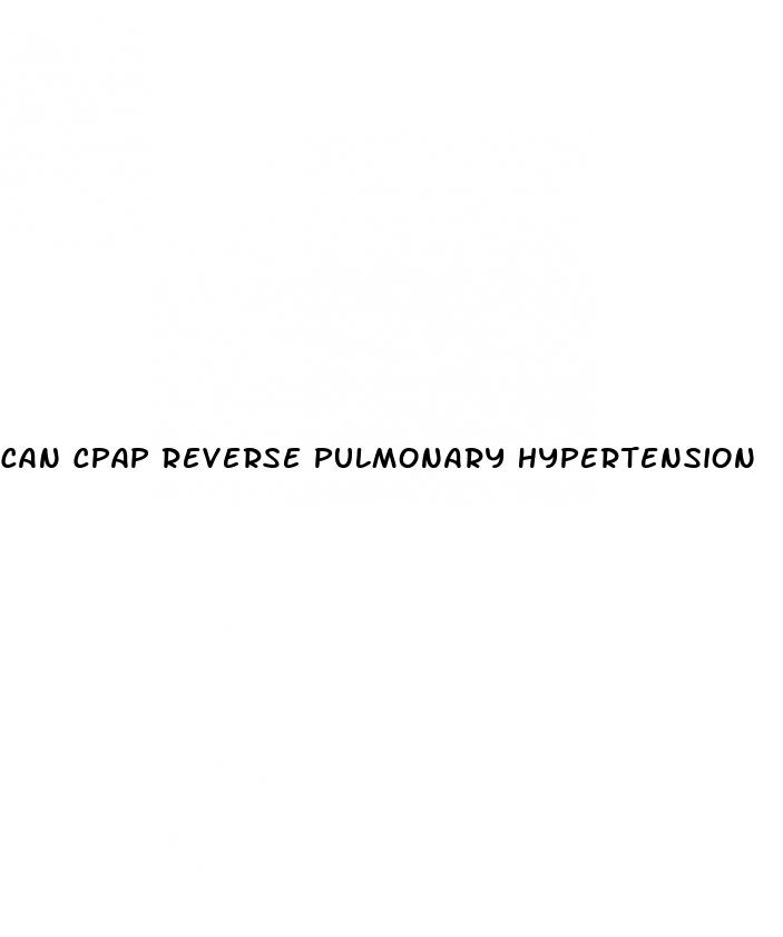 can cpap reverse pulmonary hypertension