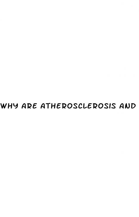 why are atherosclerosis and hypertension called lifestyle diseases