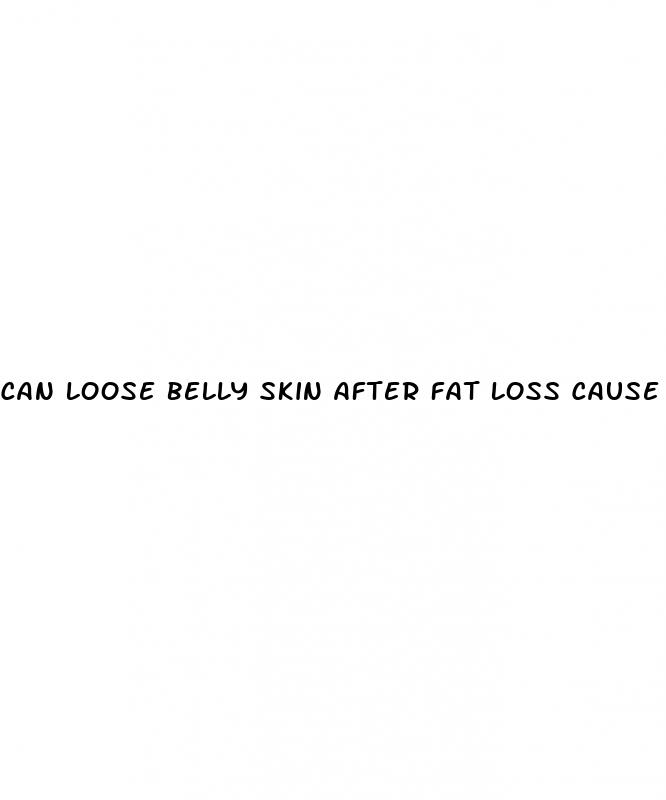 can loose belly skin after fat loss cause hypertension