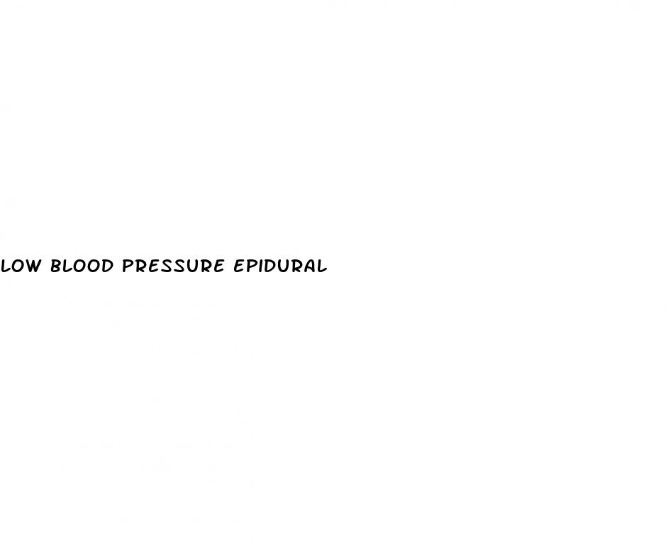 low blood pressure epidural