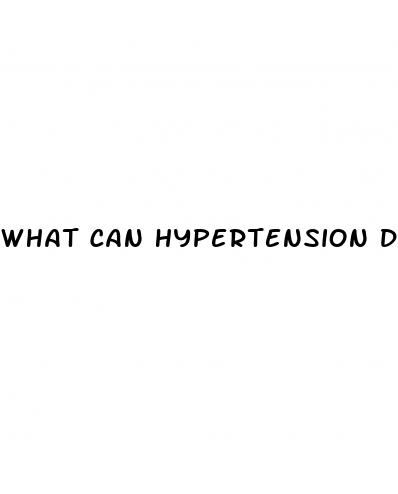 what can hypertension do to you