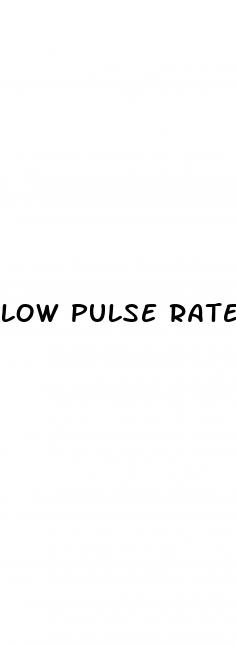 low pulse rate normal blood pressure