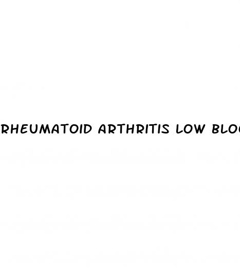 rheumatoid arthritis low blood pressure
