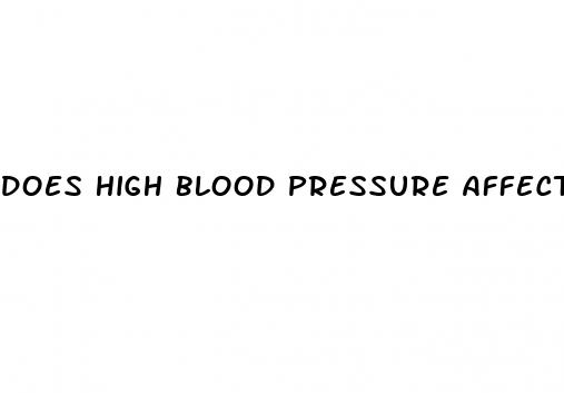 does high blood pressure affect your legs