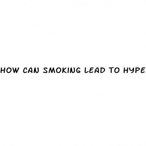 how can smoking lead to hypertension