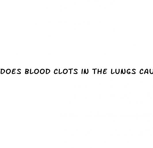 does blood clots in the lungs cause pulmonary hypertension