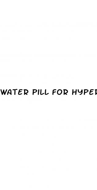 water pill for hypertension