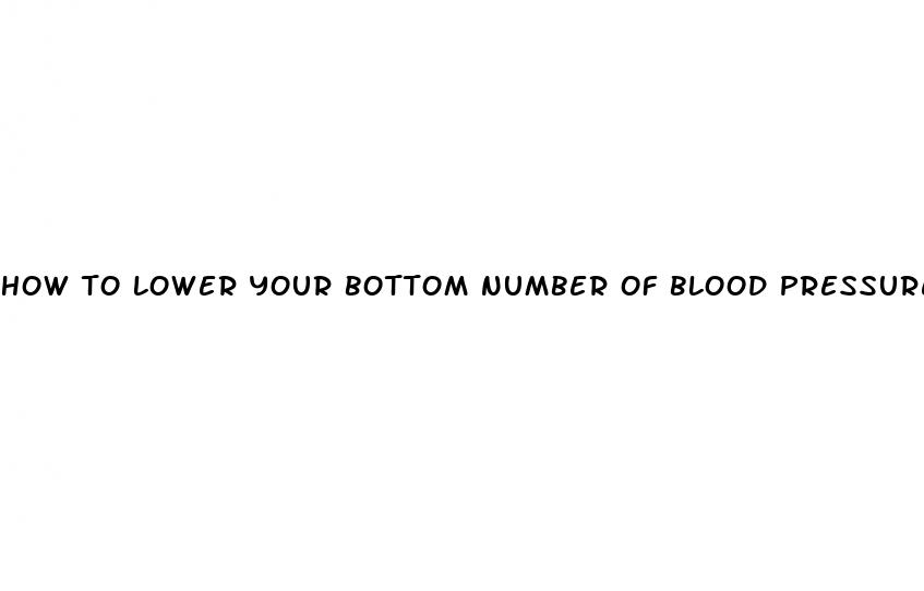 how to lower your bottom number of blood pressure