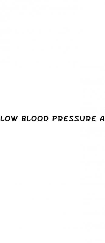 low blood pressure and high heart beat