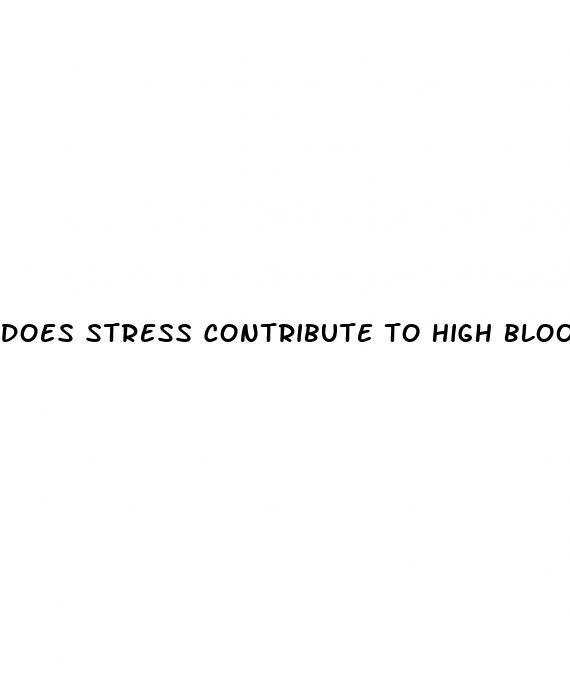 does stress contribute to high blood pressure