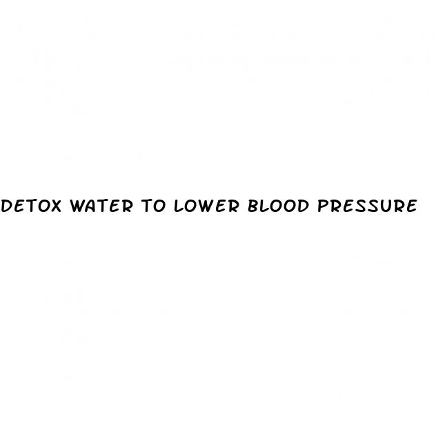 detox water to lower blood pressure