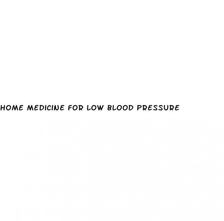 home medicine for low blood pressure