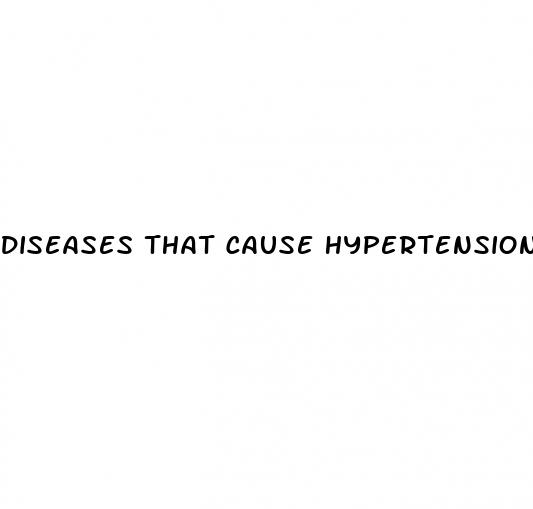 diseases that cause hypertension