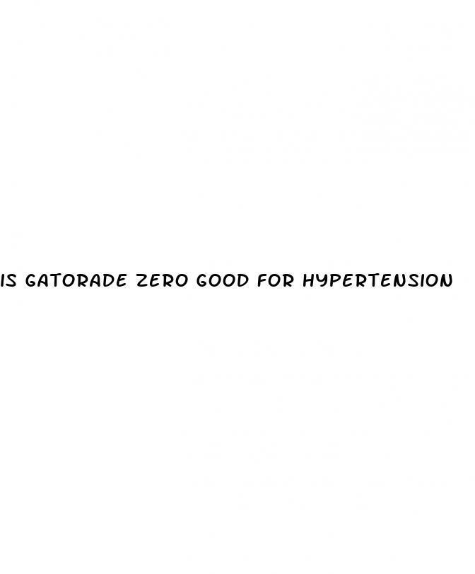 is gatorade zero good for hypertension