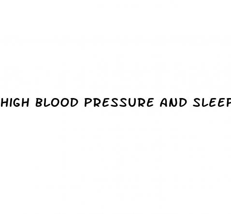 high blood pressure and sleeping pills