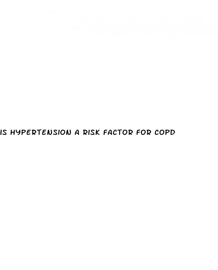 is hypertension a risk factor for copd