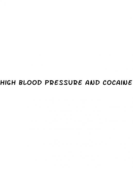 high blood pressure and cocaine