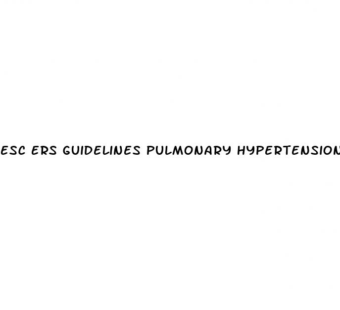 esc ers guidelines pulmonary hypertension 2023