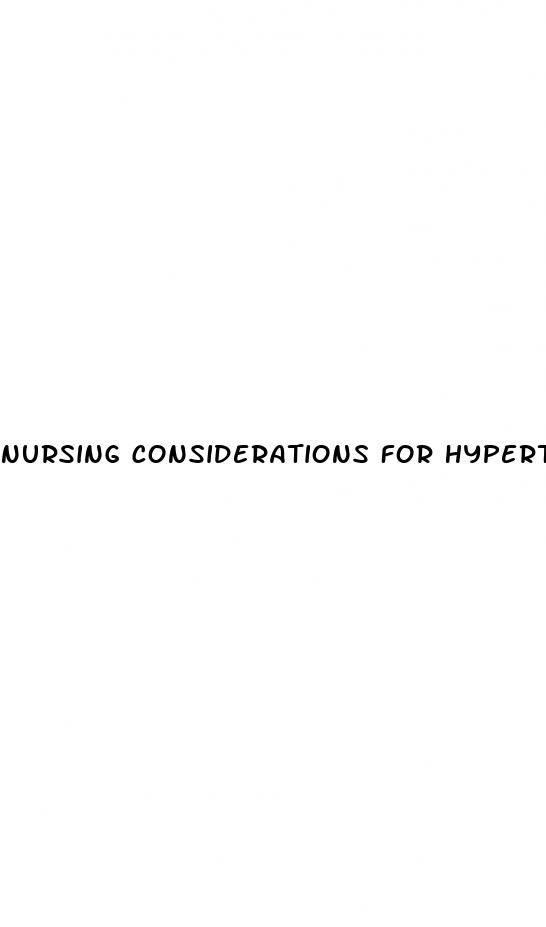 nursing considerations for hypertension