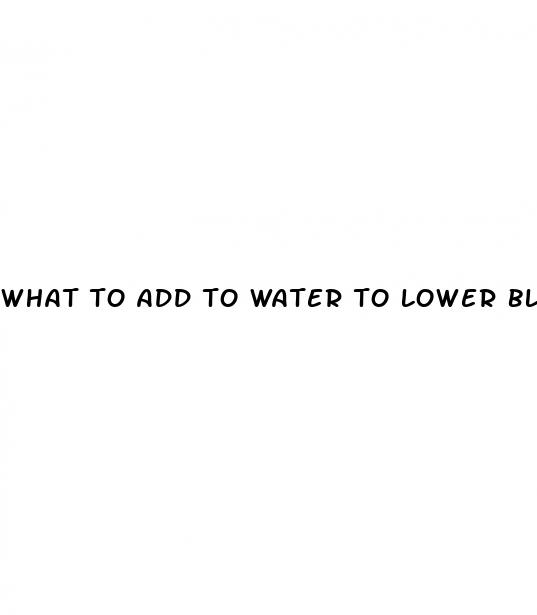 what to add to water to lower blood pressure