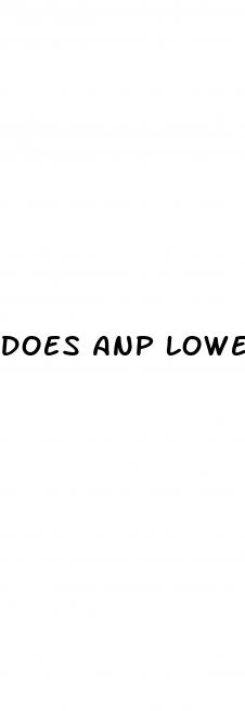 does anp lower blood pressure