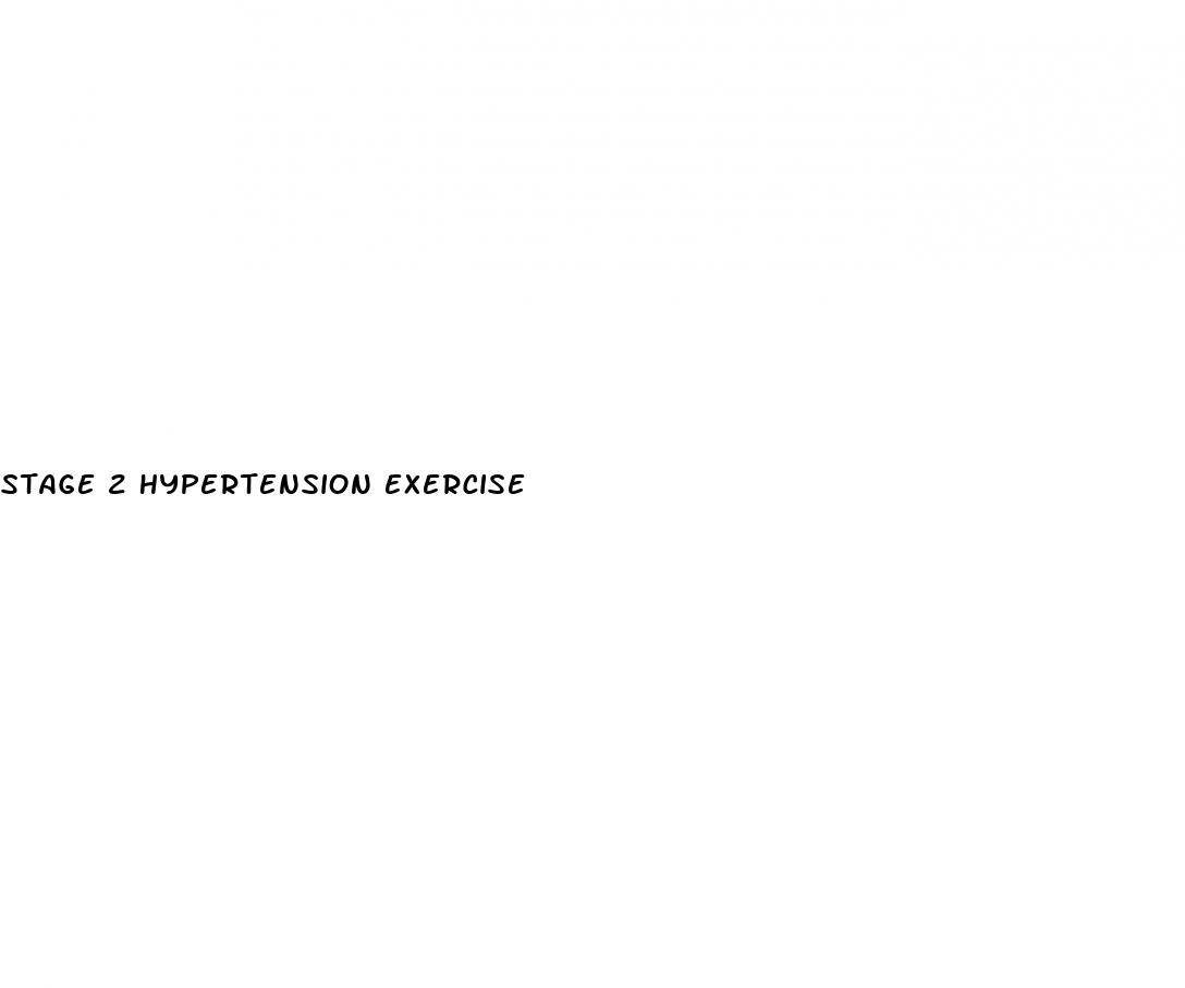 stage 2 hypertension exercise