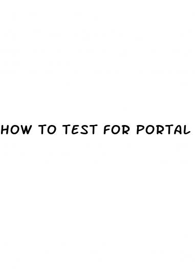 how to test for portal hypertension