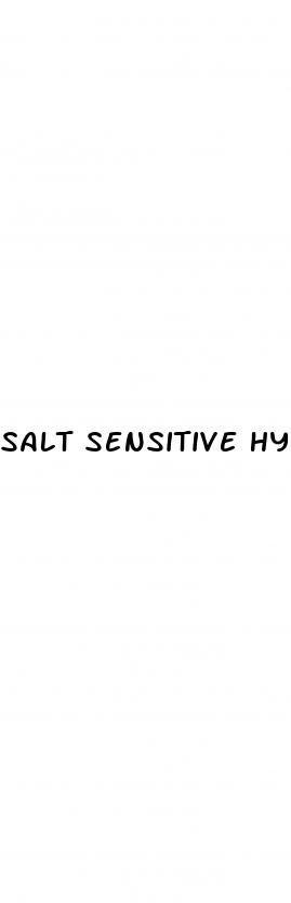 salt sensitive hypertension symptoms