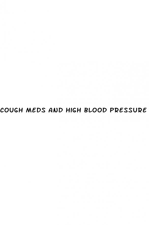 cough meds and high blood pressure