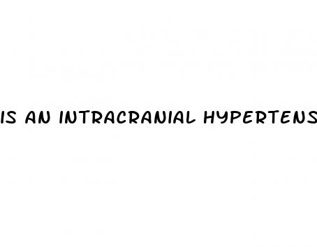 is an intracranial hypertension headache constant