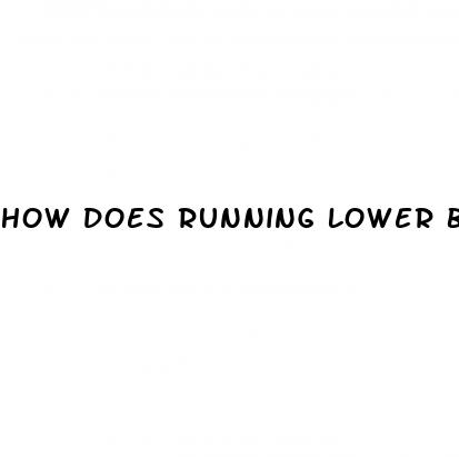 how does running lower blood pressure