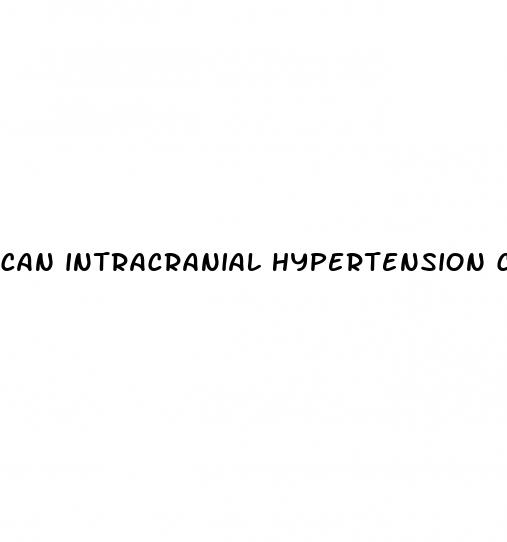 can intracranial hypertension cause high blood pressure