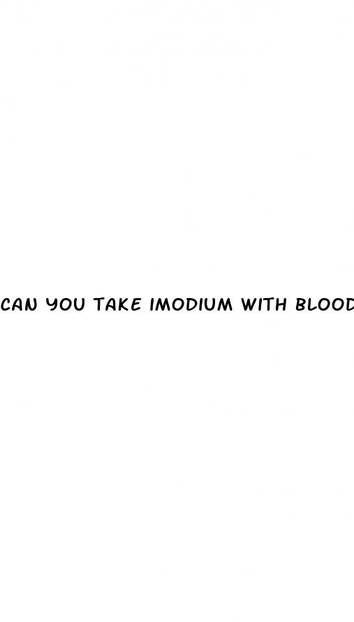 can you take imodium with blood pressure medicine