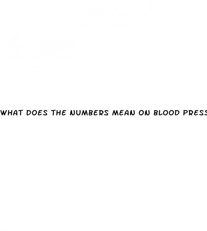 what does the numbers mean on blood pressure