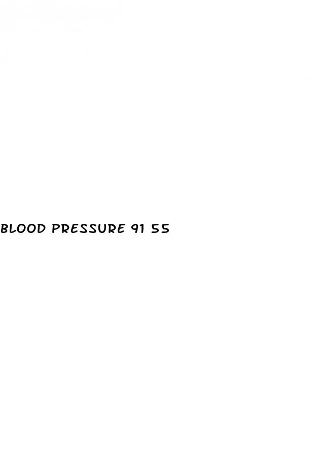 blood pressure 91 55
