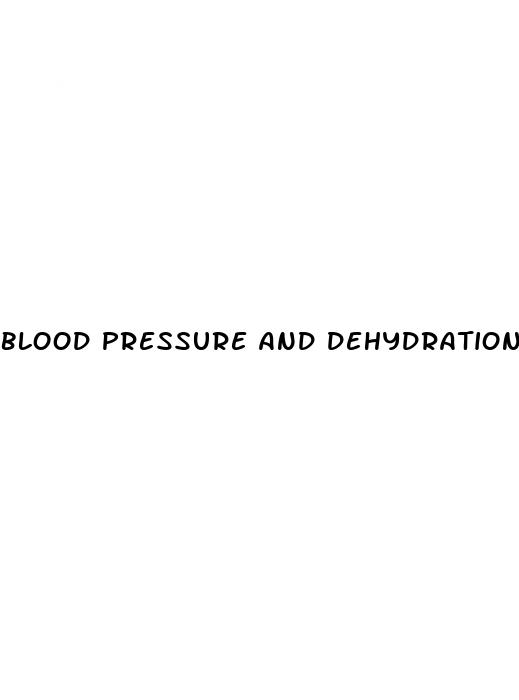 blood pressure and dehydration