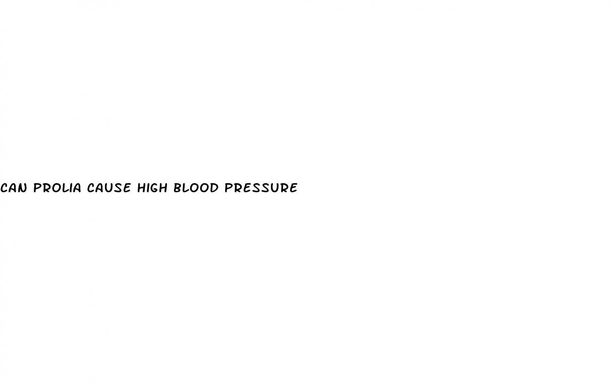 can prolia cause high blood pressure