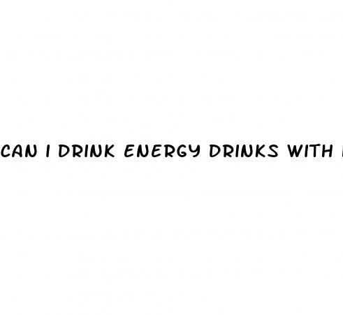 can i drink energy drinks with high blood pressure
