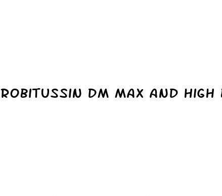 robitussin dm max and high blood pressure