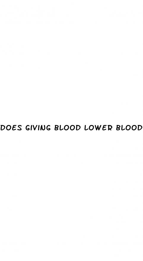 does giving blood lower blood pressure