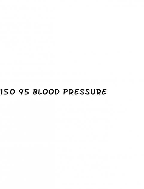 150 95 blood pressure