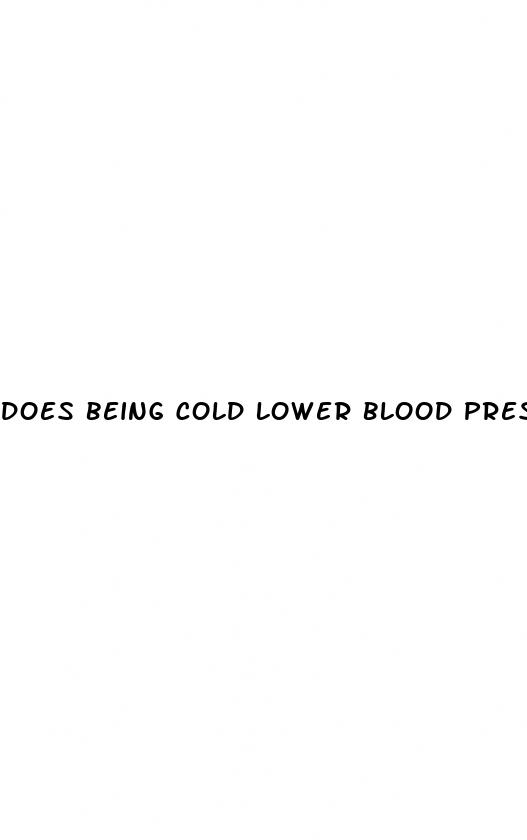 does being cold lower blood pressure