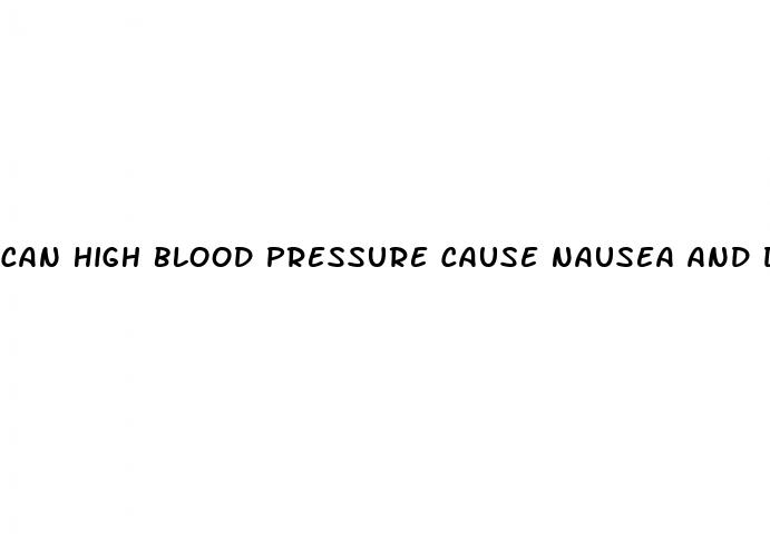 can high blood pressure cause nausea and dizziness